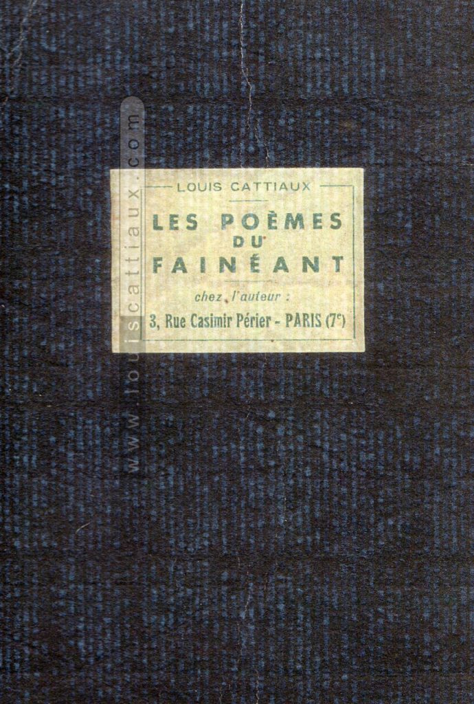 Poèmes du fainéant - Cattiaux